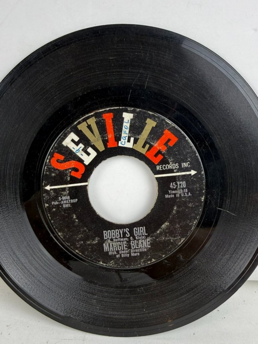Marcie Blane Bobby's Girl / A Time To Dream 7" Vinyl 45 RPM Seville 45-120 1962